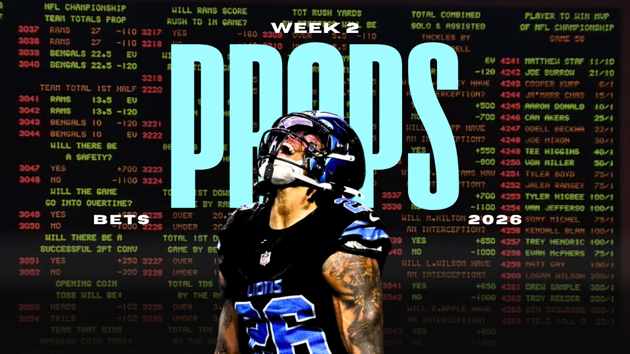 Player Prop Bets for Week 2